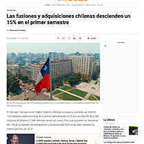 Las fusiones y adquisiciones chilenas descienden un 15% en el primer semestre
